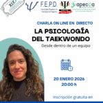 «Psicología del Taekwondo», charla gratuita on line, 20 enero 2026, 20 horas